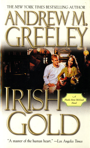 Irish Gold by Andrew M. Greeley