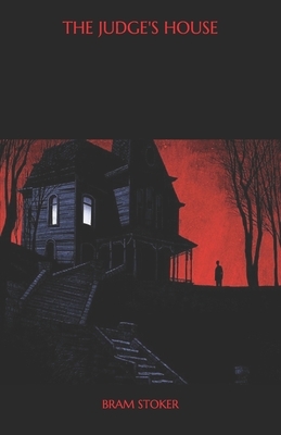 The Judge's House by Bram Stoker