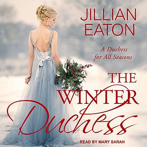 The Winter Duchess by Jillian Eaton