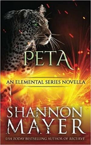 Peta: An Elemental Series Novella by Shannon Mayer