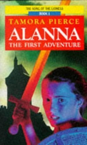 Alanna: The First Adventure by Pierce, Pierce