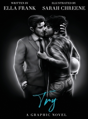 Try (A Graphic Novel) by Ella Frank