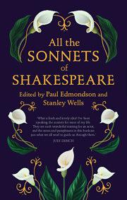 All the Sonnets of Shakespeare by Stanley Wells, Paul Edmondson, William Shakespeare