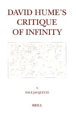 David Hume's Critique of Infinity: by Dale Jacquette