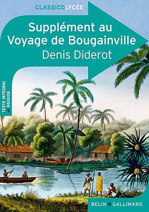 Supplément au Voyage de Bougainville by Denis Diderot