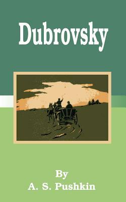 Dubrovsky by Alexander Pushkin