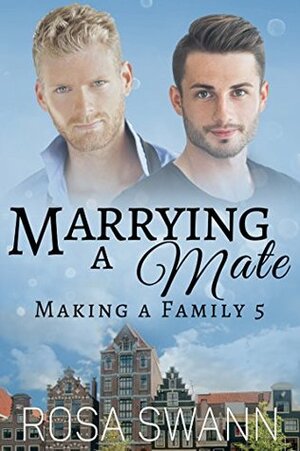 Marrying a Mate by Rosa Swann