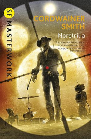 Norstrilia by Cordwainer Smith