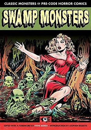 Swamp Monsters by Craig Yoe, Craig Yoe