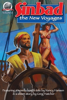 Sinbad-The New Voyages Volume Six by Greg Hatcher