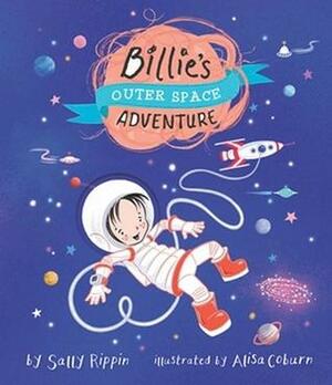 Billie's Outer Space Adventure (Billie B. Brown) by Sally Rippin, Alisa Coburn