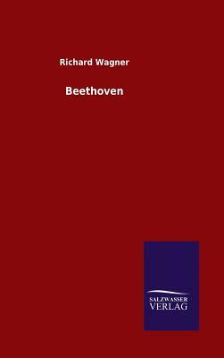 Beethoven by Richard Wagner