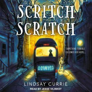 Scritch Scratch by Lindsay Currie