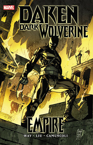 Daken: Dark Wolverine - Empire by Marjorie Liu, Daniel Way