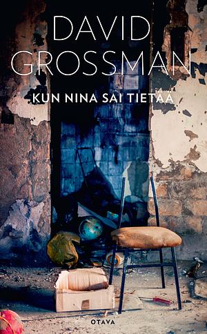 Kun Nina sai tietää by David Grossman