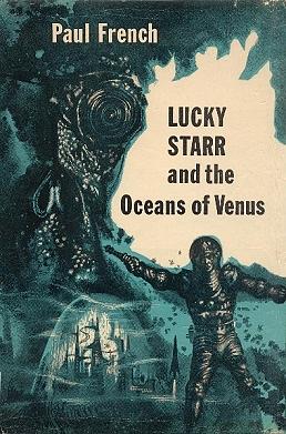 Lucky Starr and the Oceans of Venus by Isaac Asimov, Paul French