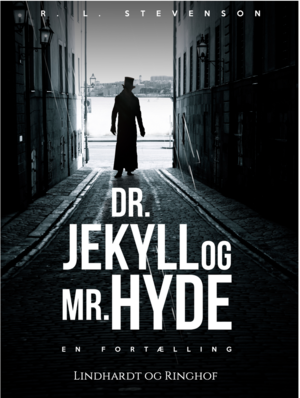 Dr. Jekyll and Mr. Hyde by Robert Louis Stevenson