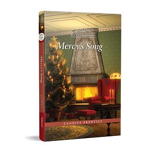 Mercy's Song by Candice Prentice