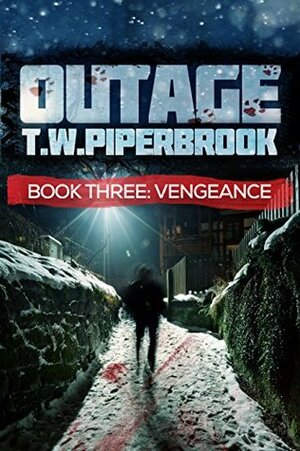 Vengeance by T.W. Piperbrook