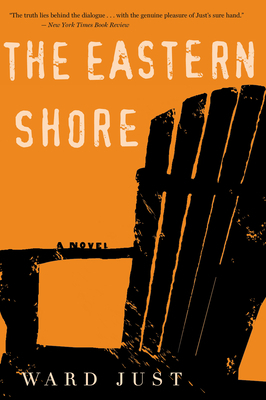 The Eastern Shore by Ward Just