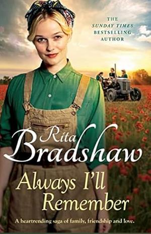 Always I'll Remember  by Rita Bradshaw