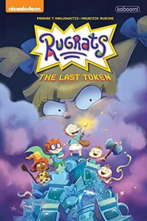 Rugrats: The Last Token by Pranas Naujokaitis, Maurizia Rubino