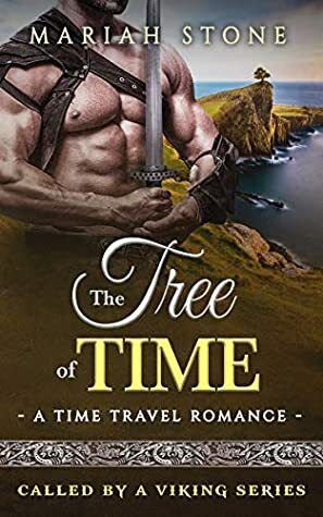 The Tree of Time by Mariah Stone