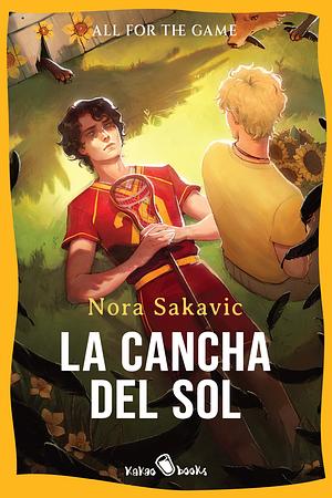 La cancha del sol by Nora Sakavic