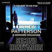 Second Honeymoon by Howard Roughan, James Patterson