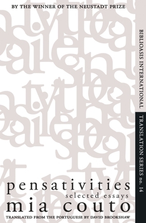 Pensativities: Selected Essays by Mia Couto, David Brookshaw
