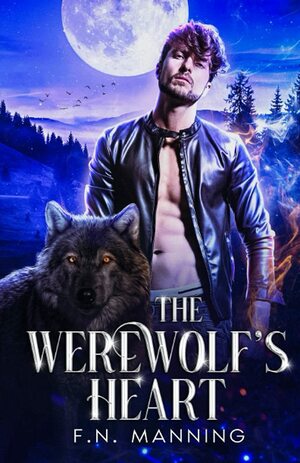 The Werewolf's Heart by F.N. Manning