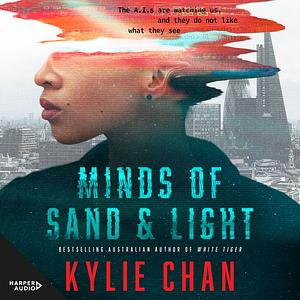 Minds of Sand and Light by Kylie Chan