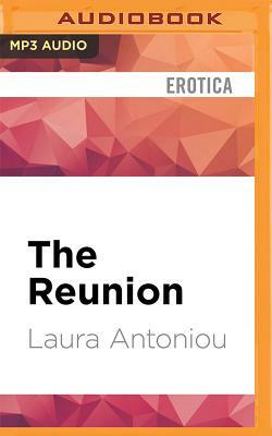 The Reunion by Laura Antoniou