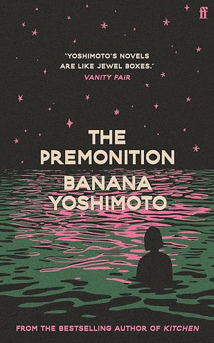 The Premonition by Banana Yoshimoto