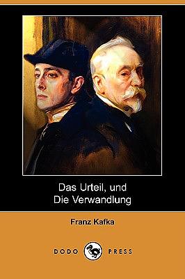 Das Urteil. Die Verwandlung  by Franz Kafka