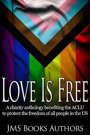 Love Is Free by JMS Books Authors