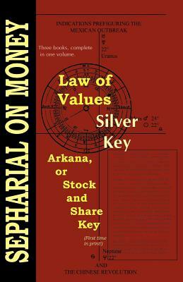 Law of Values; Silver Key; Arcana or Stock and Share Key by Sepharial