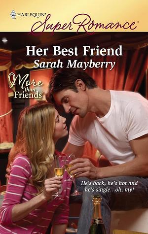 Her best friend by Sarah Mayberry