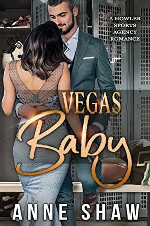 Vegas Baby by Anne Shaw