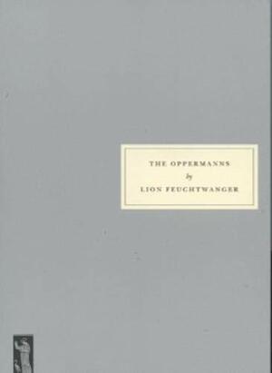 The Oppermanns by Lion Feuchtwanger