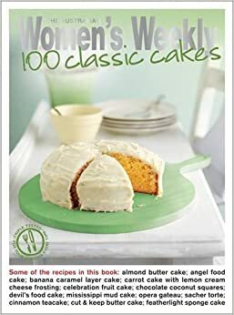 100 Classic Cakes by Susan Tomnay