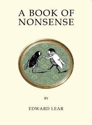 A Book of Nonsense by Edward Lear