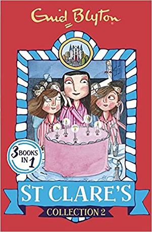 St Clare's: Collection 2 by Pamela Cox, Enid Blyton