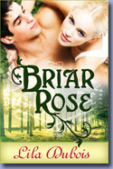 Briar Rose by Lila Dubois