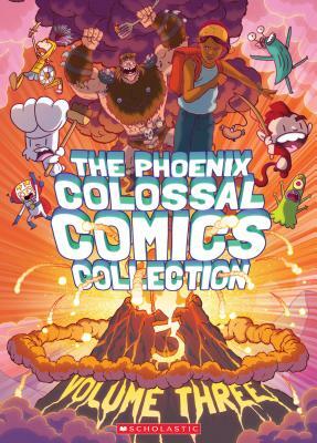 The Phoenix Colossal Comics Collection, Volume Three by Various