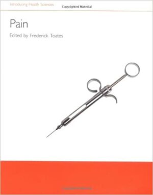 Pain by Frederick Toates