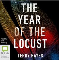 The Year of the Locust by Terry Hayes