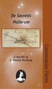 De Secretis Mulierum by L. Timmel Duchamp