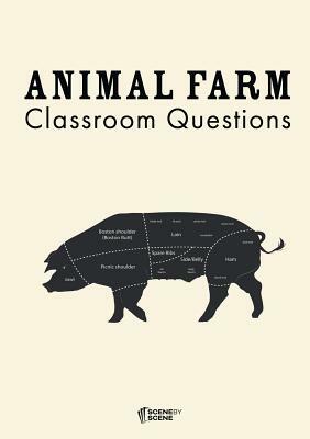 Animal Farm Classroom Questions by Amy Farrell