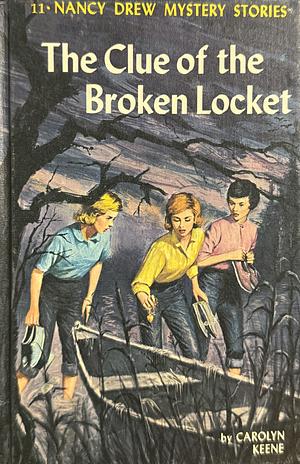 The Clue of the Broken Locket by Carolyn Keene